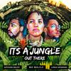 undefined It's a Jungle Out There