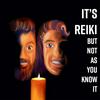 undefined It's Reiki—But Not As You Know It!