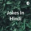 undefined Jokes In Hindi