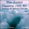 undefined Junior Classics Volume 8: Animal and Nature Stories, The by Various and William Patten (1868 - 1936)