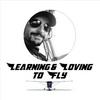 undefined Learning and Loving to Fly