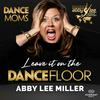 undefined Leave It On The Dance Floor