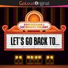 undefined Let’s Go Back To…