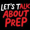 undefined Lets Talk About PrEP