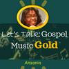 undefined Let's Talk: Gospel Music Gold