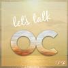 undefined Let's Talk OC - The OC Podcast
