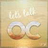 undefined Let's Talk OC - The OC Podcast