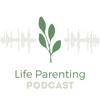 undefined Life Parenting Podcast