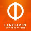 undefined Linchpin Conversations
