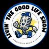 undefined LIVIN the GOOD LIFE SHOW