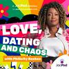 undefined Love, Dating and Chaos