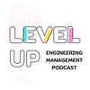 undefined Level Up - Engineering Management Podcast