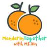 undefined Mandarin Together