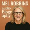 undefined Mel Robbins  - Audio Biography