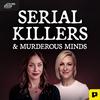 undefined Serial Killers & Murderous Minds