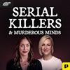 undefined Serial Killers & Murderous Minds
