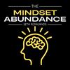 undefined Mindset Abundance: Mastering The Inner Game of Real Estate and Sales