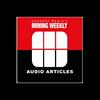 undefined MiningWeekly.com Audio Articles