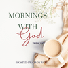 undefined Mornings With God Podcast