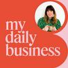 undefined My Daily Business Podcast
