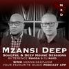 undefined MZANSI DEEP