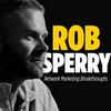 undefined Network Marketing Breakthroughs with Rob Sperry
