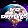 undefined NO DRAWS PODCAST
