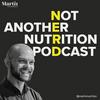 undefined Not Another Nutrition Podcast