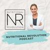 undefined Nutritional Revolution Podcast with Kyla Channell, MSc