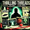 undefined Thrilling Threads - Conspiracy Theories, Strange Phenomena, True Crime, Unsolved Mysteries, etc!