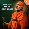 undefined Om Sai Namo Namah (108 Chants)