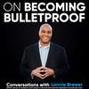 undefined On Becoming Bulletproof