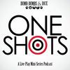 undefined One Shots a Live-Play Mini Series Podcast