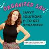 undefined Organized Sav: Savvy Solutions to Get Organized