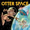 undefined Otter Space