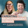 undefined Parenting Neurodivergent Humans