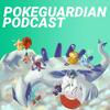 undefined PokeGuardian Podcast | Pokemon TCG Podcast