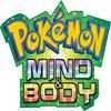 undefined Pokémon: Mind & Body