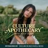 undefined Culture Apothecary with Alex Clark