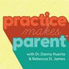 undefined Practice Makes Parent