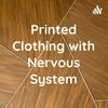 undefined Printed Clothing with Nervous System
