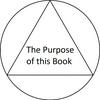 undefined Purpose of this Book - Intensive Big Book Study