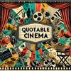 undefined Quotable Cinema