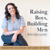 undefined Raising Boys Building Men/Parenting Solutions For Moms And Boys