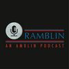 undefined Ramblin: An Amblin Podcast