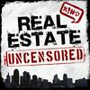 undefined Real Estate Uncensored - Real Estate Sales & Marketing Training Podcast