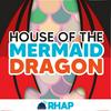 undefined House of the Mermaid Dragon