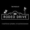 undefined Rodeo Drive – The Podcast