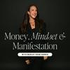 undefined Money, Mindset &amp; Manifestation