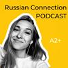 undefined Russian Connection Podcast